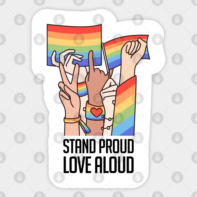 Stand Proud, Love Aloud Sticker by limatcin